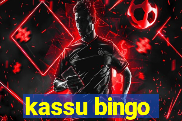 kassu bingo