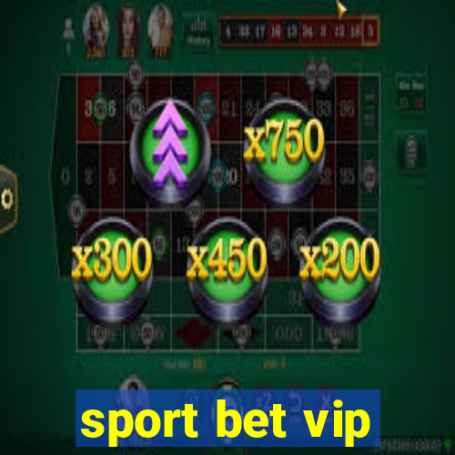 sport bet vip