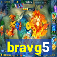 bravg5