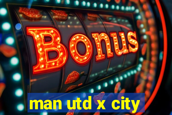 man utd x city