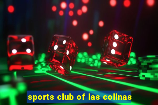 sports club of las colinas