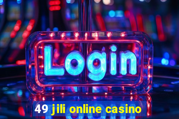 49 jili online casino