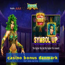 casino bonus danmark