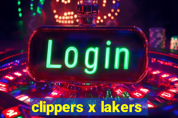 clippers x lakers