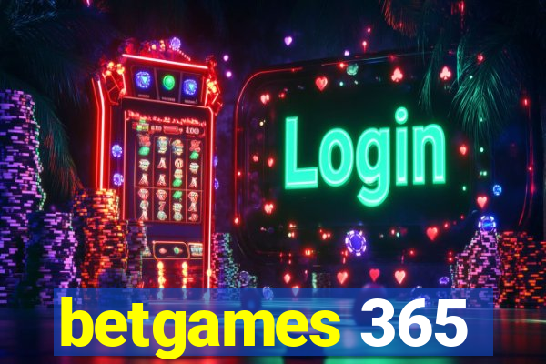 betgames 365