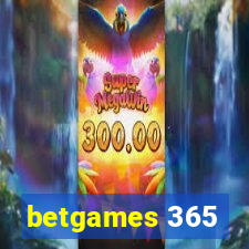 betgames 365