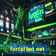 fortal bet net