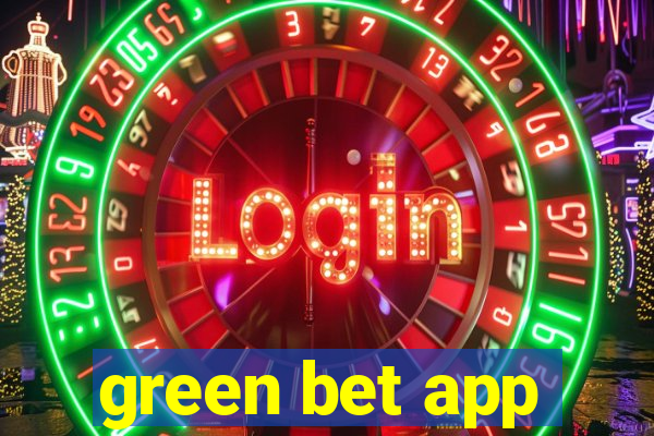 green bet app