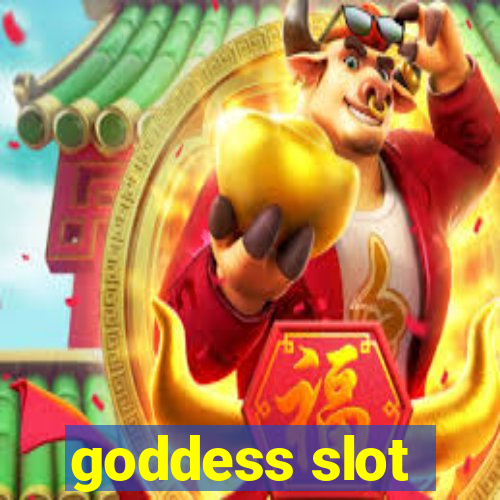 goddess slot