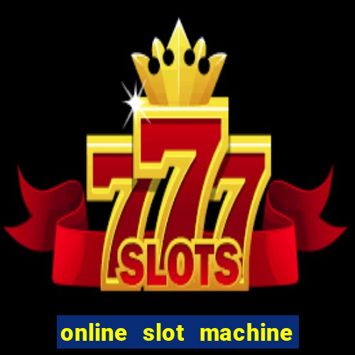 online slot machine free games