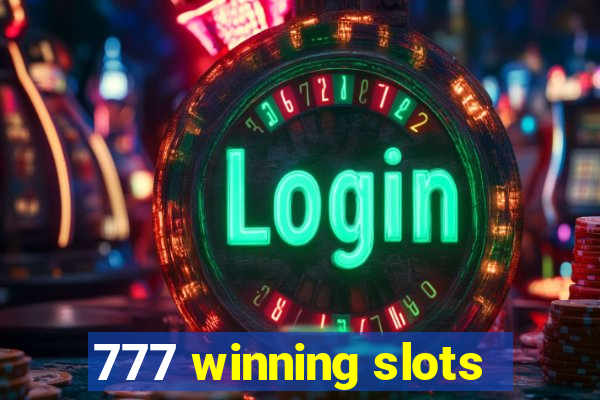 777 winning slots