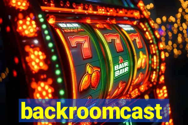 backroomcast