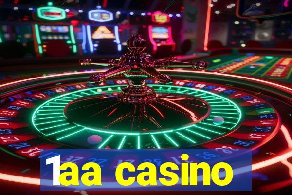 1aa casino