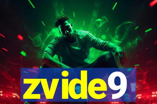 zvide9