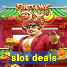 slot deals