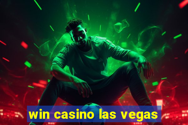 win casino las vegas