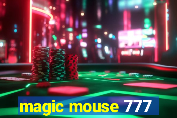 magic mouse 777