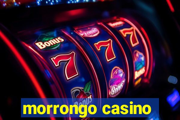 morrongo casino