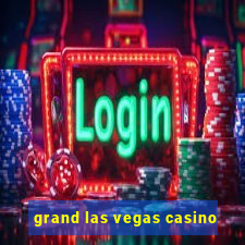 grand las vegas casino