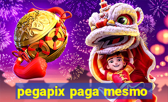 pegapix paga mesmo