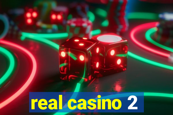 real casino 2