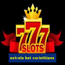 estrela bet corinthians