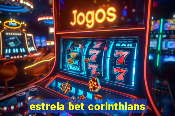 estrela bet corinthians