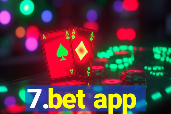 7.bet app