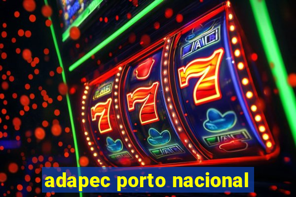 adapec porto nacional