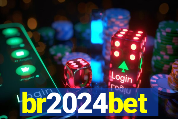 br2024bet