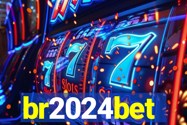 br2024bet