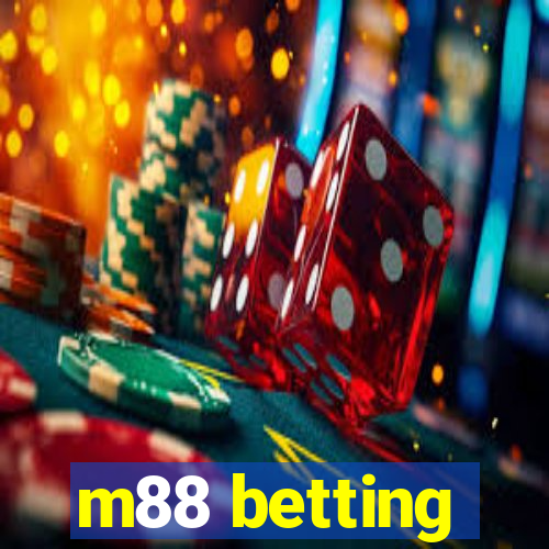 m88 betting