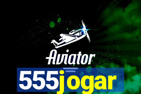 555jogar