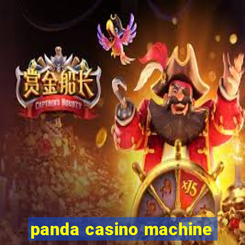 panda casino machine