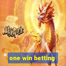 one win betting