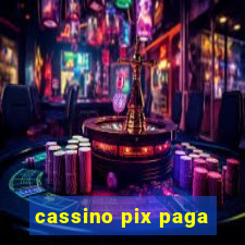 cassino pix paga