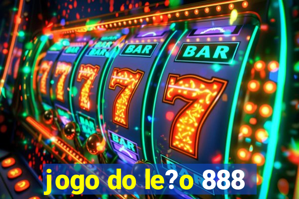 jogo do le?o 888