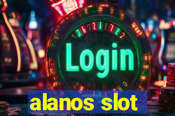 alanos slot