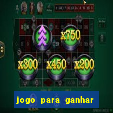 jogo para ganhar dinheiro sem depositar dinheiro