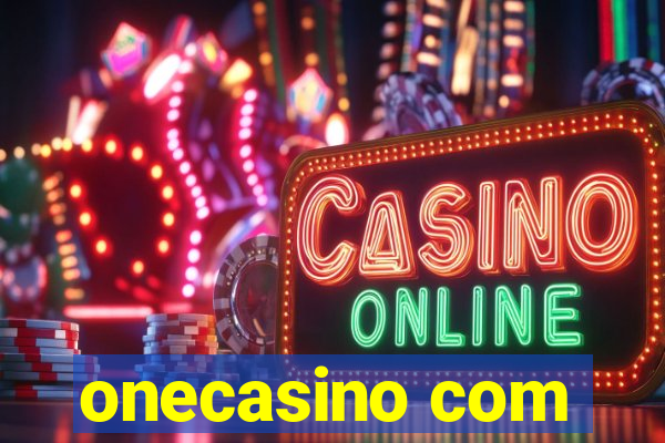 onecasino com