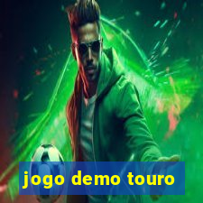 jogo demo touro