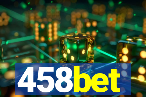 458bet