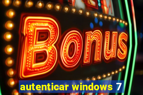 autenticar windows 7