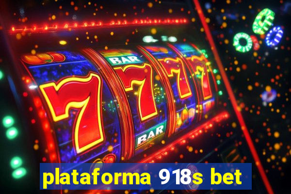 plataforma 918s bet