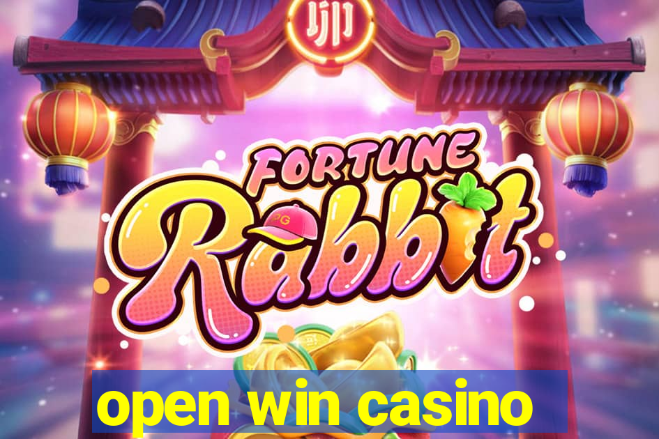 open win casino