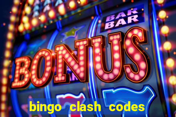 bingo clash codes for existing customers 2023