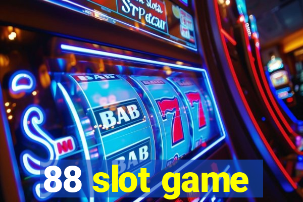 88 slot game