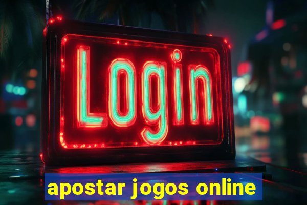 apostar jogos online