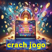 crach jogo