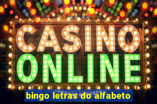 bingo letras do alfabeto